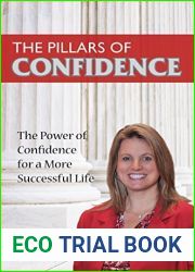 The Pillars of Confidence: Unlock Your Success in Key Life Areas