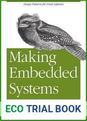 Making Embedded Systems: Design Patterns for Great Software
