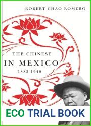 The Chinese in Mexico, 1882-1940