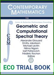 Geometric and Computational Spectral Theory (Contemporary Mathematics, 700)
