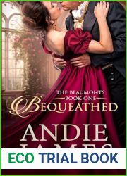 Bequeathed (The Beaumonts #1)
