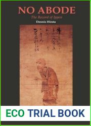 No Abode: The Record of Ippen (Ryukoku-Ibs Studies in Buddhist Thought and Tradition)