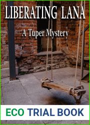 Liberating Lana: A Tuper Mystery