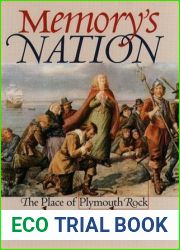 Memory|s Nation: The Place of Plymouth Rock
