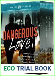 Dangerous Love: 5 Intensely Suspenseful Romances