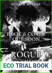 Rogue Ascension: Book 6: A Progression LitRPG