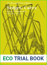 Sedges: Carex (The Illustrated Flora of Illinois)