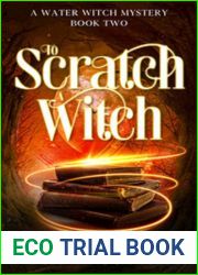 To Scratch a Witch (Water Witch Mystery #2)