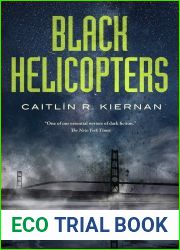 Black Helicopters (Tinfoil Dossier, #2)