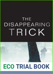 The Disappearing Trick (Illinois Poetry Series)