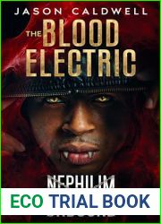 The Blood Electric: Nephilim Unbound 5