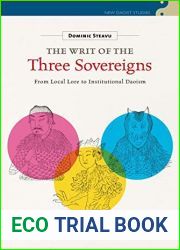 The Writ of the Three Sovereigns: From Local Lore to Institutional Daoism (New Daoist Studies)