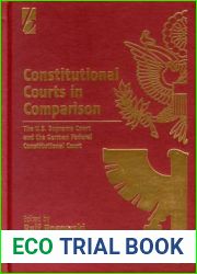 Constitutional Courts in Comparison: The U.S. Supreme Court and the German Federal Constitutional Court
