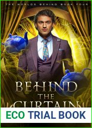 Behind the Curtain