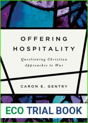 Offering Hospitality: Questioning Christian Approaches to War