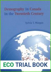 Demography in Canada in the Twentieth Century