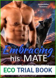 Embracing His Mate: Shapeshifter Romance (Crescent Canyon Shifters Book 3)
