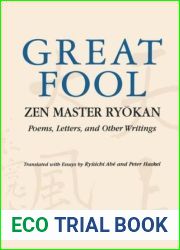 Great Fool: Zen Master Ryokan; Poems, Letters, and Other Writings