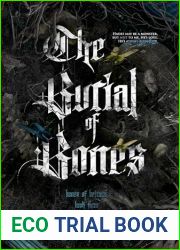 The Burial of Bones (The Bones of Betrayal Book 3)