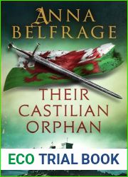Their Castilian Orphan (The Castilian Saga Book 4)