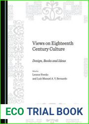 Views on eighteenth century culture : design, books and ideas