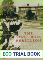 The State Boys Rebellion