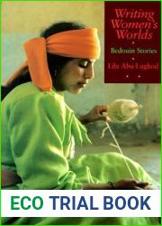 Writing Women|s Worlds: Bedouin Stories