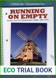 Running on Empty: The Rise and Fall of Southampton College, 1963-2005 (Excelsior Editions)