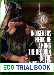 Indigenous Medicine Among the Bedouin in the Middle East