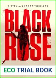 Black Rose (Stella LaRosa Book 1)