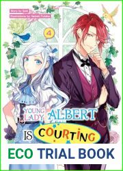 Young Lady Albert Is Courting Disaster (Novel): Volume 4