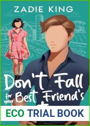 Don|t Fall for your Best Friend|s Brother: Small Town Billionaire Sweet Romance