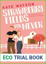 Strawberry Fields for Never (Sweet as Sugar Maple #1)