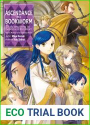 Ascendance of a Bookworm: Part 5 Volume 4