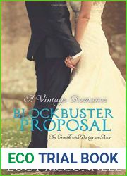 A Blockbuster Proposal: The Trouble with Dating an Actor
