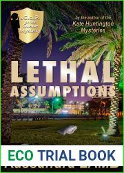 Lethal Assumptions: A C.o.P. on the Scene Mystery (The C.o.P. on the Scene Mysteries Book 1)