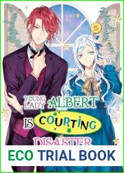 Young Lady Albert Is Courting Disaster (Novel): Volume 5