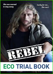 Rebel (The Vigilantes, #6)