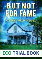 But Not For Fame (Clint Wolf #29)