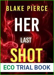 Her Last Shot (A Rachel Gift FBI Suspense Thriller - Book 11)