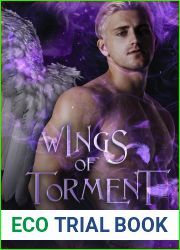 Wings of Torment (Silver City University Book 2)