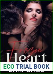 Frozen Heart (Tattoos and Sin Book 4)