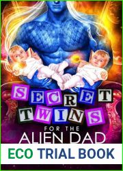 Secret Twins for the Alien Dad (Kaleidian Warrior Dads, #4)