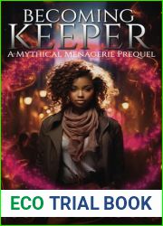 Becoming Keeper (Mythical Menagerie)