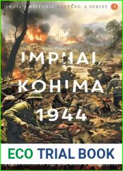 India|s Historic Battles : Imphal-Kohima,1944