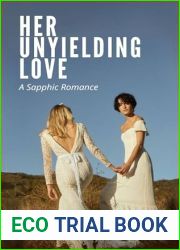 Her Unyielding Love: A Sapphic Romance