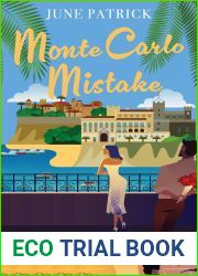 Monte Carlo Mistake: A cozy travel romance (Escapist Romance Book 2)