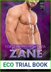 Zane (Force Protection Delta #3)
