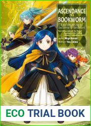 Ascendance of a Bookworm: Part 4 Volume 2 (Ascendance of a Bookworm (light novel), 14)