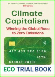 Climate Capitalism: Winning the Global Race to Zero Emissions